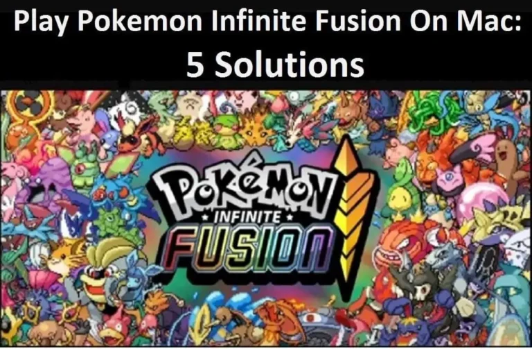 How to Download and Play Pokemon Infinite Fusion on Mac